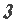 3